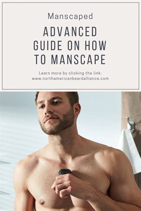 A Manscaping Guide For Modern Men